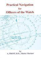 Practical navigation for officers of the watch