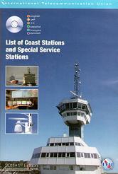 Lista IV. List of Coast Stations and Special Service Stations. Lista de las Estaciones Costeras y Estaciones de Servicios Especiales. Ed Multilingüe
