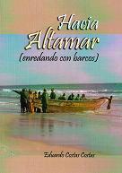 Hacia Altamar (enredando con barcos)