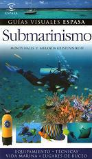 Submarinismo. Guías visuales Espasa