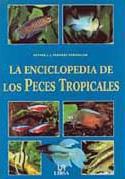 La Enciclopedia de los Peces Tropicales