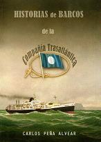 Historias de Barcos de la Compañía Trasatlántica