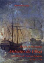 El Jefe de Escuadra Antonio de Ulloa y la Flota de Nueva España. 1776-1778