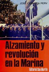Alzamiento y Revolución en la Marina