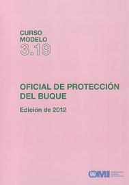 Curso Modelo 3.19. Oficial de Protección del Buque. TA319S