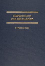 Shiphandling for the Mariner