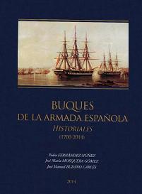 Buques de la Armada Española. Historiales. (1700-2014)