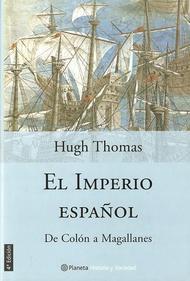 El Imperio español. De Colón a Magallanes