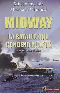 Midway, la Batalla que Condenó a a Japón