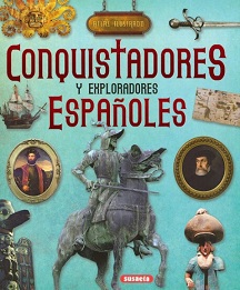 Conquistadores y Exploradores Españoles