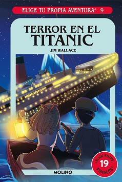 Terror en el Titanic (Colección Elige Tu Propia Aventura)