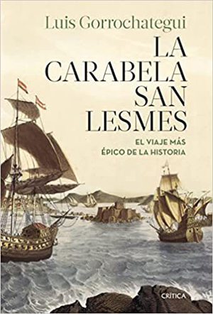 La Carabela San Lesmes. El Viaje más Épico de la Historia