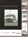 Ship Squat and Interaction