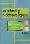 Marine powering prediction and propulsors