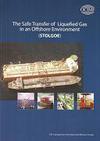 The safe transfer of liquefied gas in an offshore environment (STOLGOE)