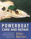 Powerboat. Care and repair. How to keep your outboard, sterndrive, or gas-Inboard 