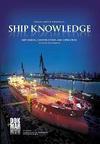 Ship Knowledge. Ship Design, Construction and Operation