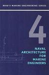 Naval Architecture for Marine Engineers (Volumen 4 de 