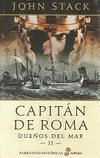 Dueños del mar II. Capitán de Roma