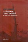 La flotante San Cristóbal. El gran sitio de Gibraltar. (Volumen 3 de 