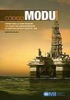 Código MODU. Código para la construcción y el equipo de unidades móviles de perforación mar adentro, 2009. Edición 2010