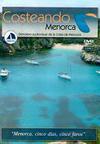 Costeando Menorca. Derrotero audiovisual de la costa de Menorca