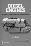 Diesel Engines. An Owner's Guide to Operation and Maintenance