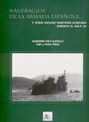 Naufragios de la Armada Española... y otros Sucesos Marítimos Acaecidos durante el Siglo XX