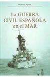 La Guerra Civil Española en el Mar
