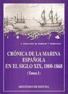 Crónica de la Marina Española en el Siglo XIX, 1800-1868 (Tomo I)