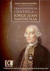 Trascendencia Científica de Jorge Juan Santacilia