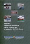 PRESPO. Desarrollo Sostenible de las Pesquerías Artesanales del País Vasco