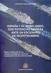 España y el Reino Unido, dos Potencias Navales ante un Escenario de Incertidumbre
