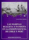 Las Marinas Realista y Patriota en la Independencia de Chile y Perú