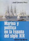 Marina y Política en la España del Siglo XIX