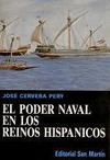 El Poder Naval en los Reinos Hispánicos (La Marina de la Edad Media)