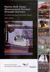 Marine Bulk Cargo Measurement Surveys (Draught Surveys)