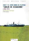 Cádiz y el Vapor-Correo de Filipinas Carlos de Eizaguirre (1904-1917). Historia de un Naufragio