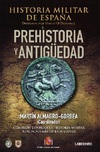 Historia Militar de España. Tomo I. Prehistoria y Antigüedad