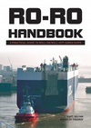 Ro-Ro Handbook. A Practical Guide to Roll-On Roll-Off Cargo Ships