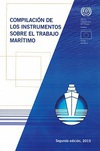 Compilación de los Instrumentos sobre el Trabajo Marítimo