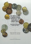 55 Medallas y Medallones de Temática Naval Española (1836-2012)