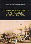 Carpinteros de Ribera y Astilleros en Gran Canaria