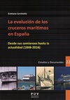 La Evolución de los Cruceros Marítimos en España