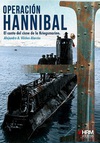Operación Hannibal. El Canto del Cisne de la Kriegsmarine