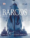 Barcos. 5000 Años de Aventura Marítima