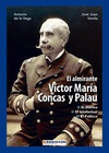 El Almirante Víctor María Concas y Palau. 