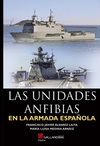Las Unidades Anfibias en la Armada Española