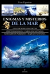 Enigmas y Misterios de la Mar. Expediciones Malditas, Criptozoología. Faros Encantados. Submarinos perdidos. Buques Fantasma