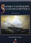  Cinco Grandes Naufragios de la Flota Española